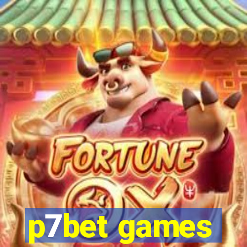 p7bet games